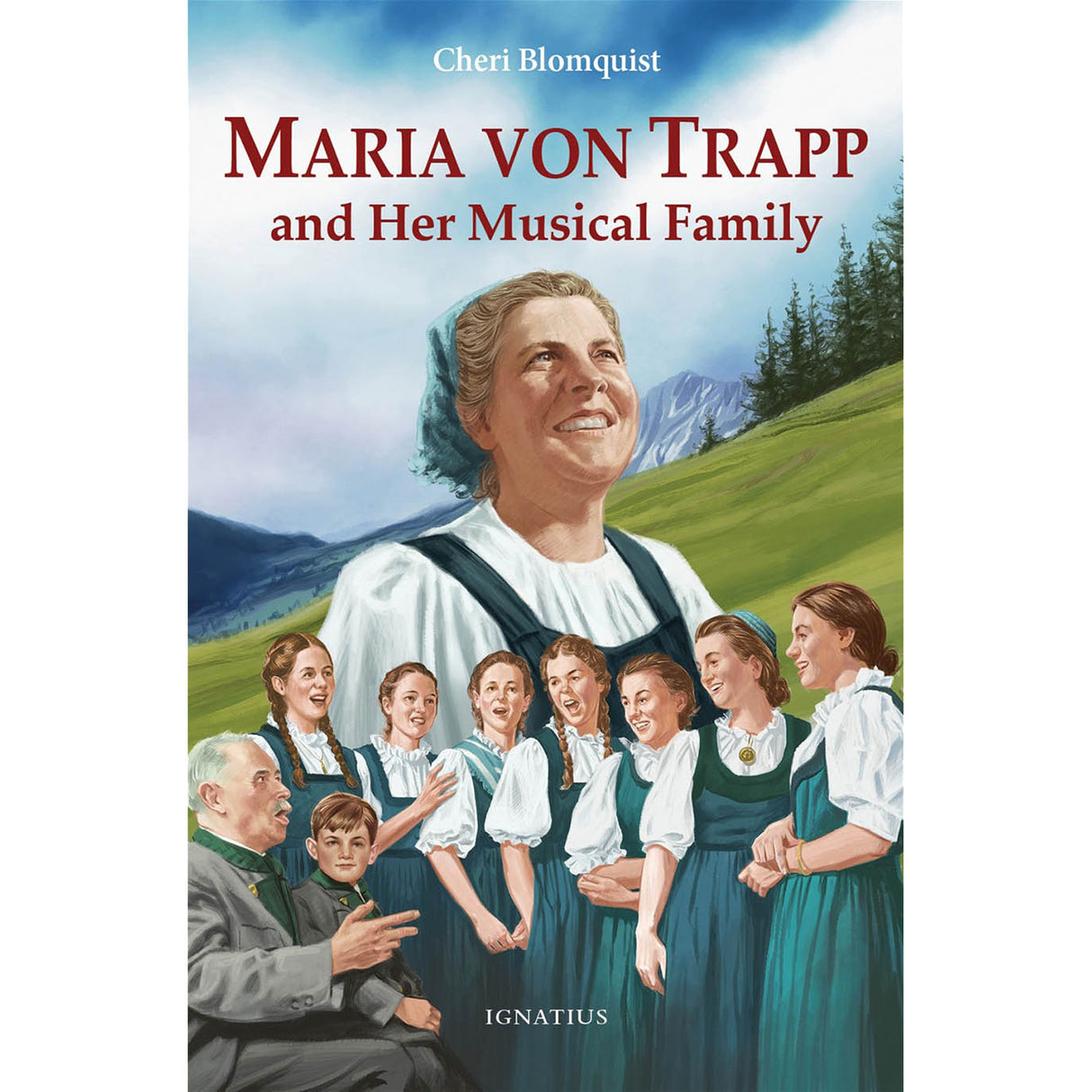Maria von Trapp and Her Musical Family