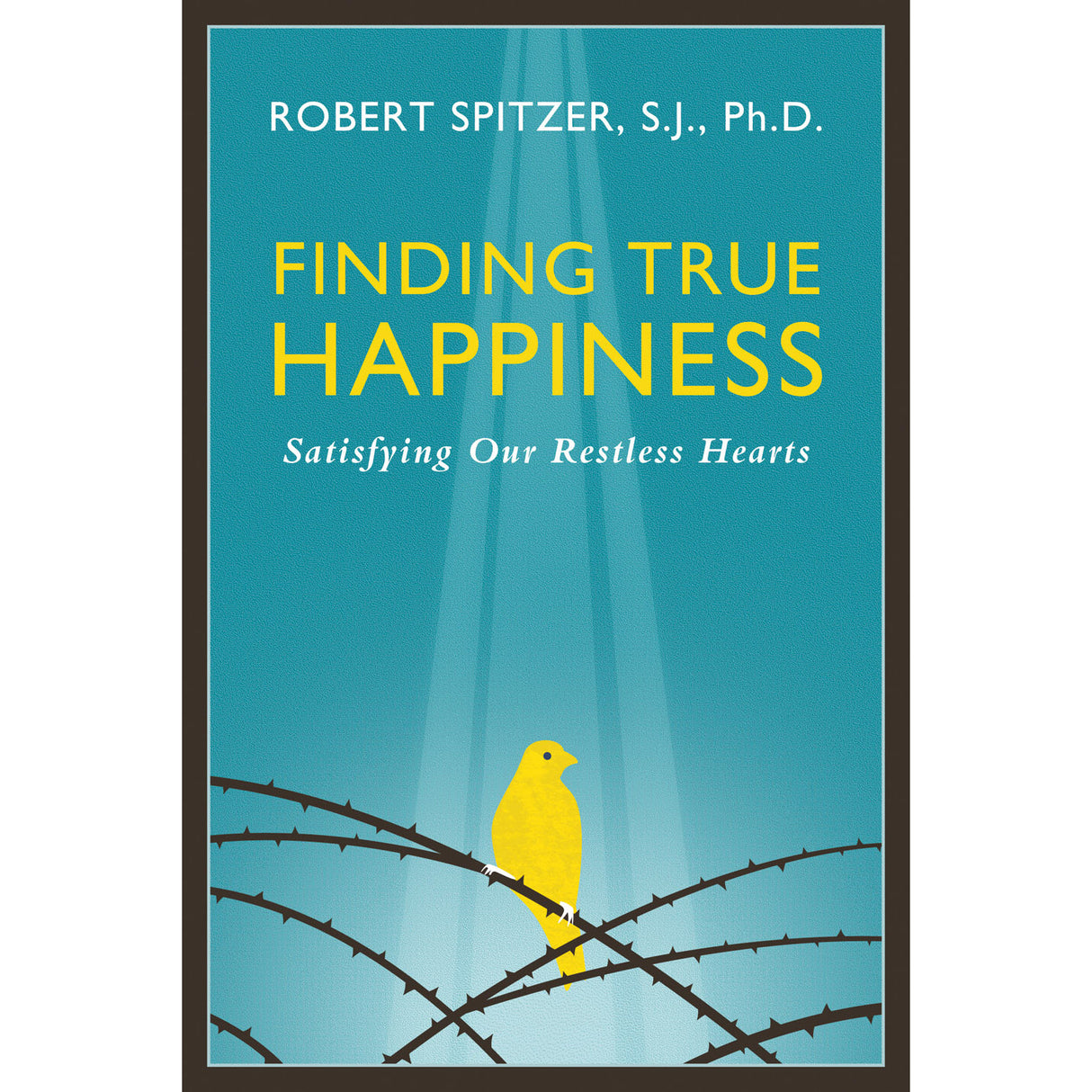 Finding True Happiness: Satisfying Our Restless Hearts