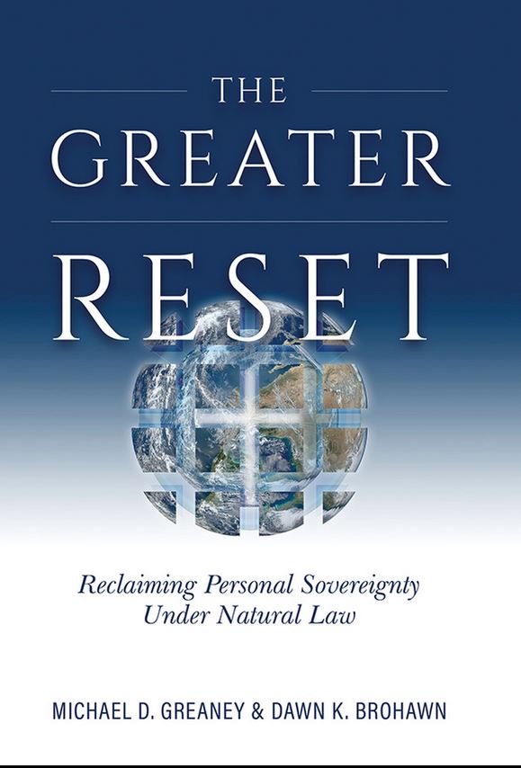 The Greater Reset: Reclaiming Human Sovereignty