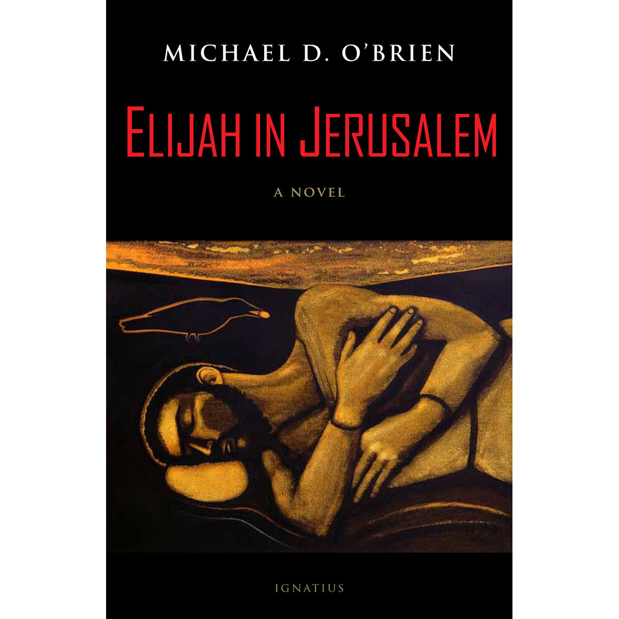 Elijah in Jerusalem - A Novel