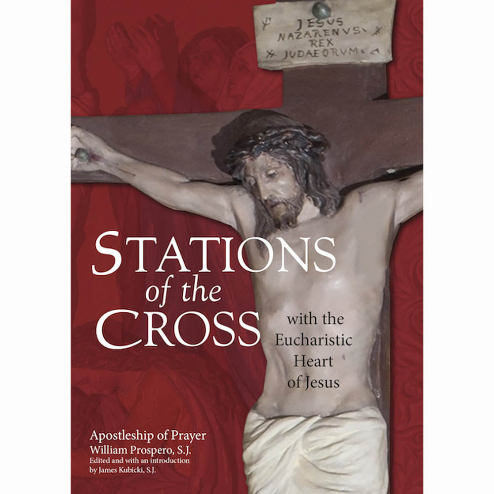 Stations of the Cross with the Eucharistic Heart of Jesus
