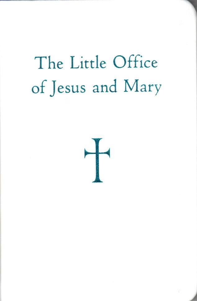 Little Office of Jesus and Mary