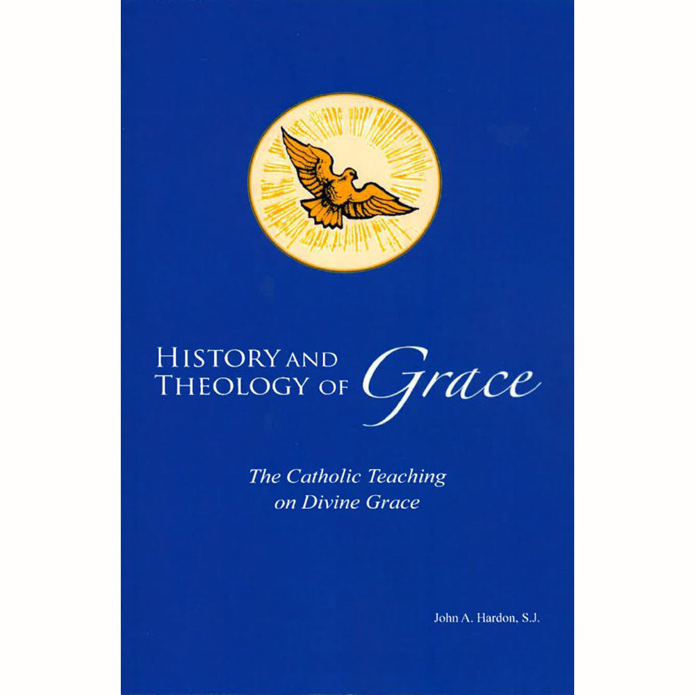 History and Theology of Grace