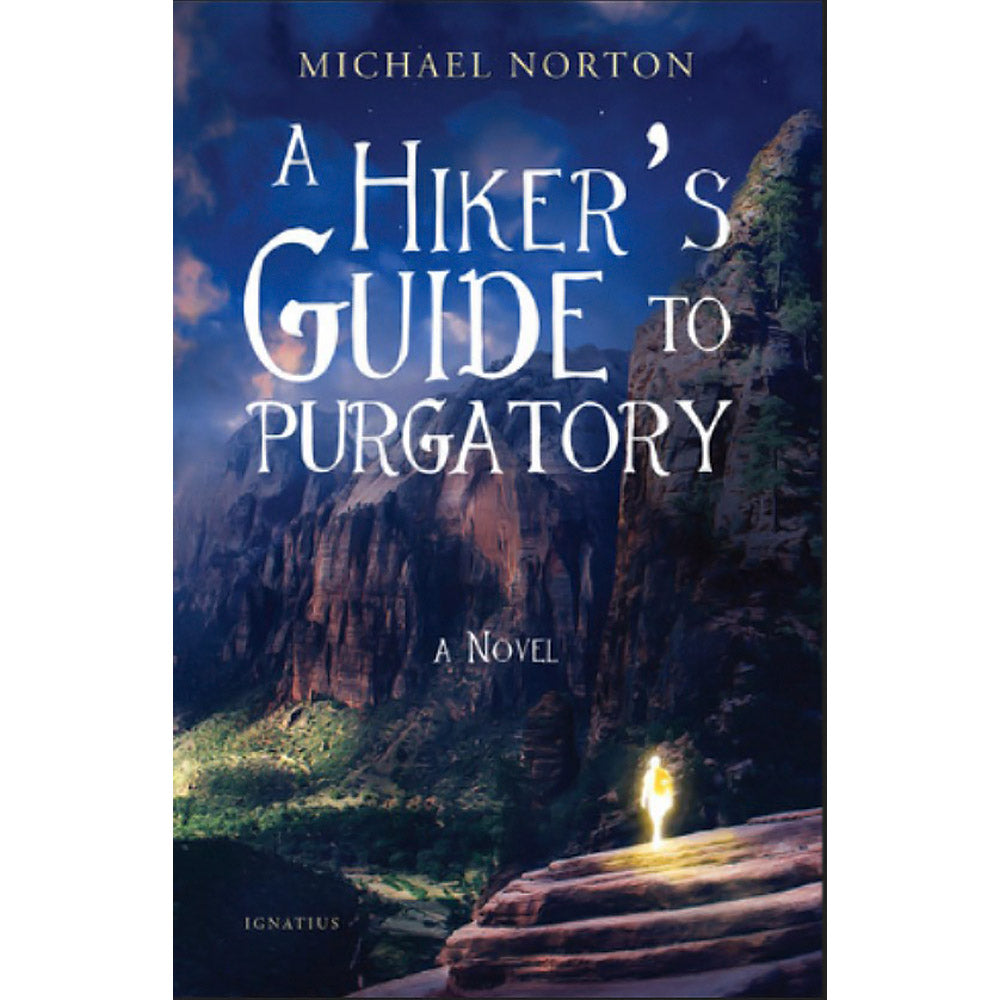 A Hiker's Guide to Purgatory