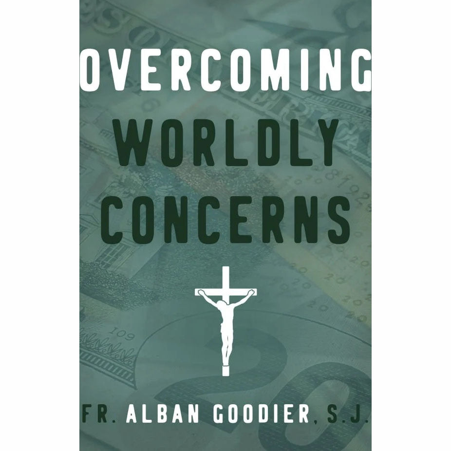 Overcoming Worldly Concerns