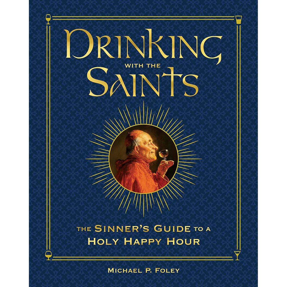 Drinking with the Saints Deluxe Edition