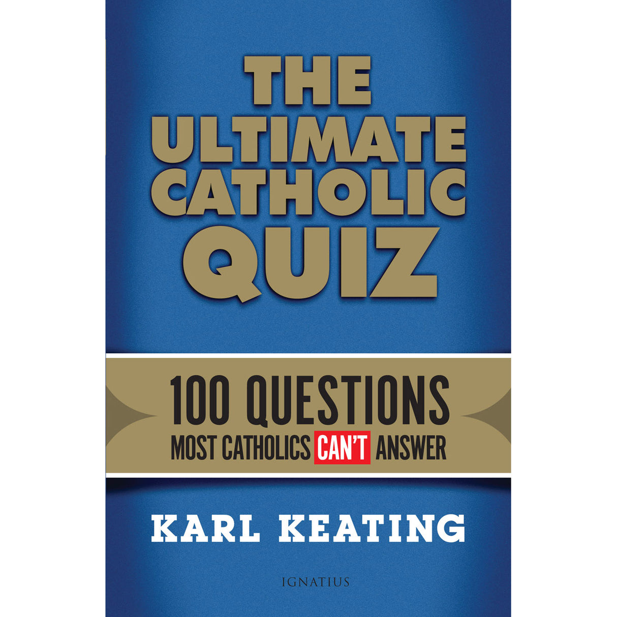 Ultimate Catholic Quiz - 100 Questions Most Catholics Can't Answer