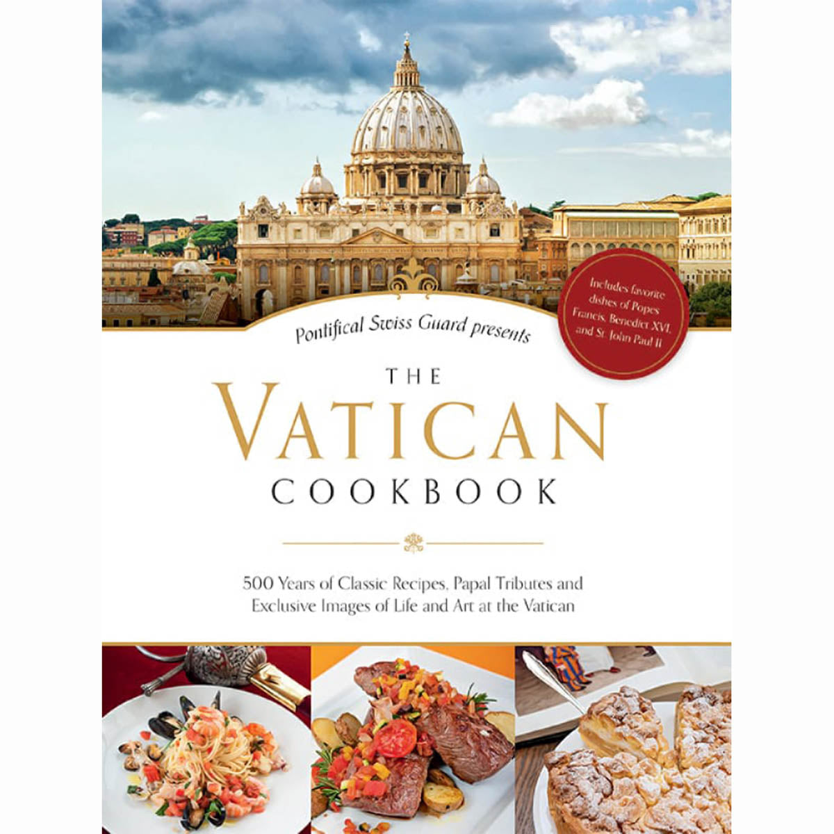 Vatican Cookbook - by The Pontifical Swiss Guard
