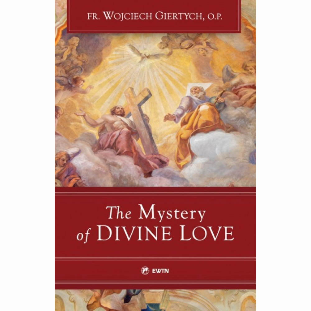 The Mystery of Divine Love