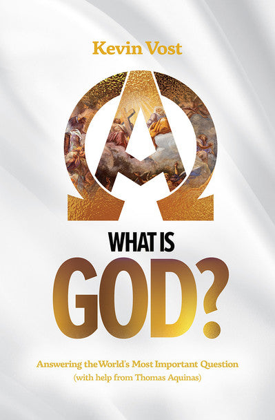 What Is God? Answering the World's Most Important Question (with help from Thoma
