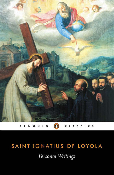 Personal Writings of Saint Ignatius of Loyola