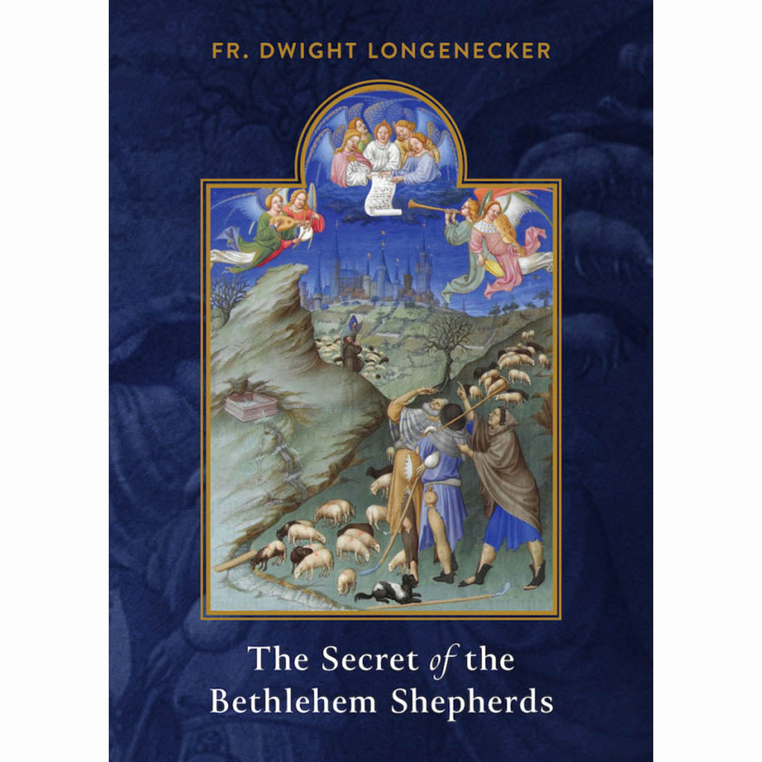 The Secret of the Bethlehem Shepherds