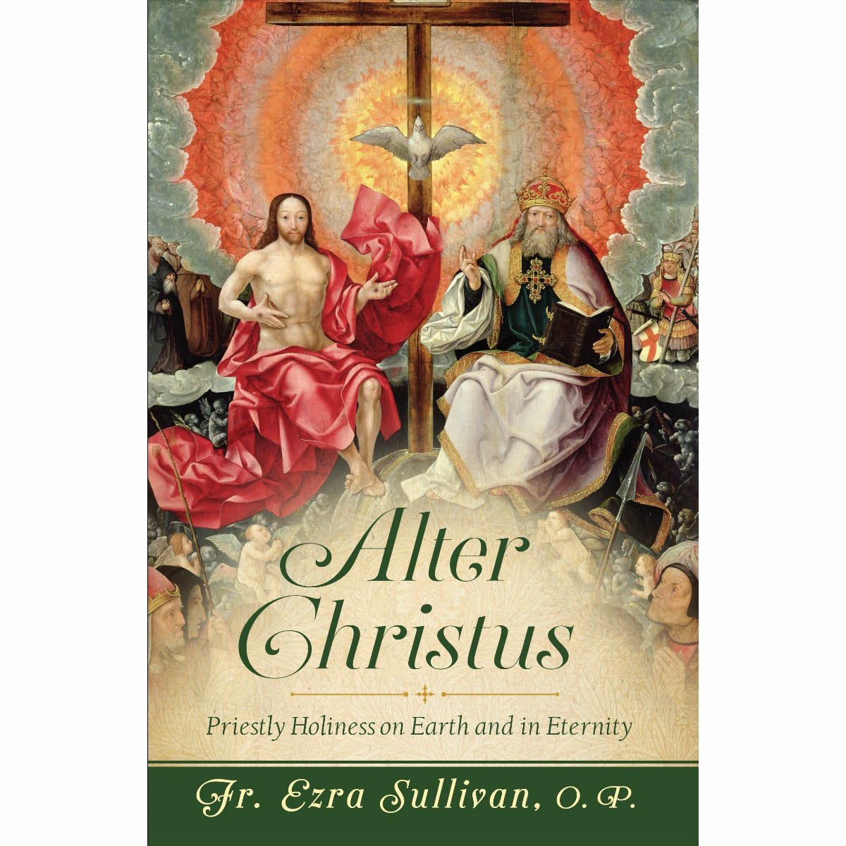 Alter Christus: Priestly Holiness on Earth and in Eternity
