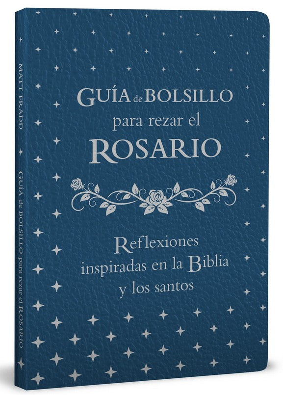Guía de bolsillo para rezar el rosario