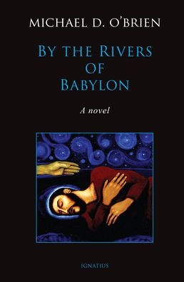 By The Rivers of Babylon