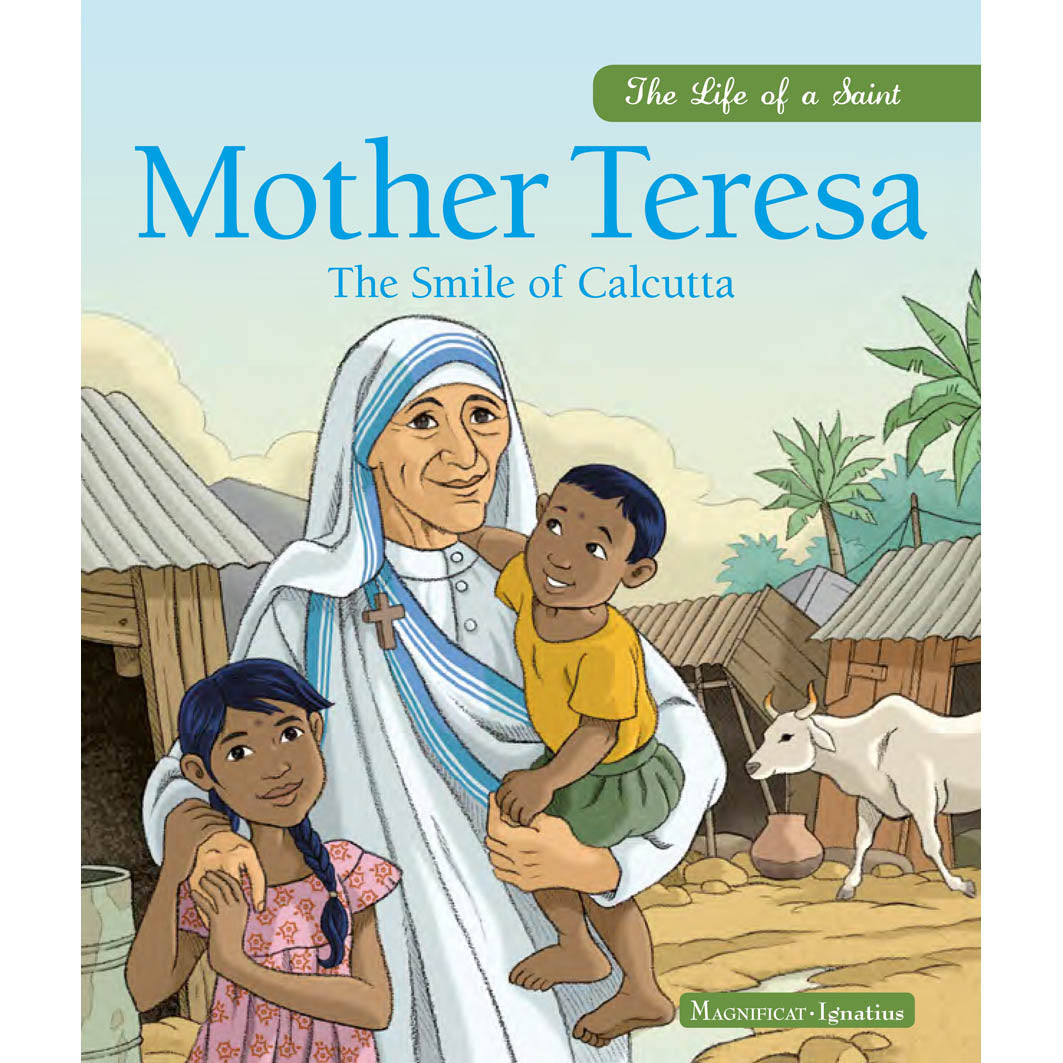 Mother Teresa: The Smile of Calcutta