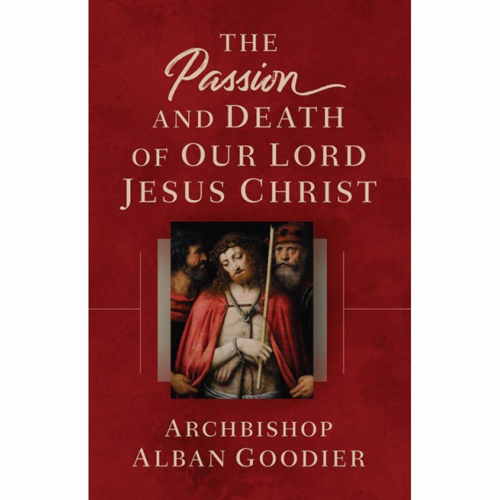 Passion and Death of Our Lord Jesus Christ