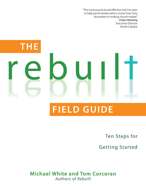 Rebuild: Field Guide