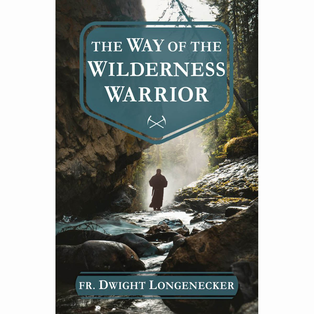 Way of the Wilderness Warrior