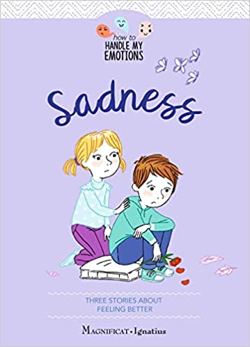 Sadness: How to Handle my Emotions