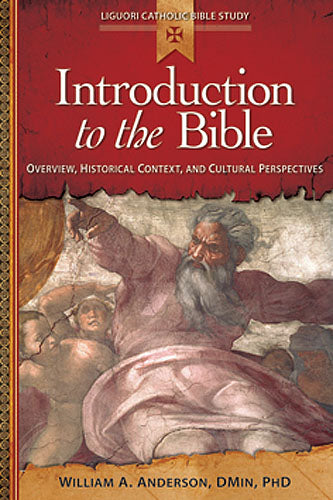 Introduction to the Bible: Overview, Historical Context, and Cultural Perspectiv