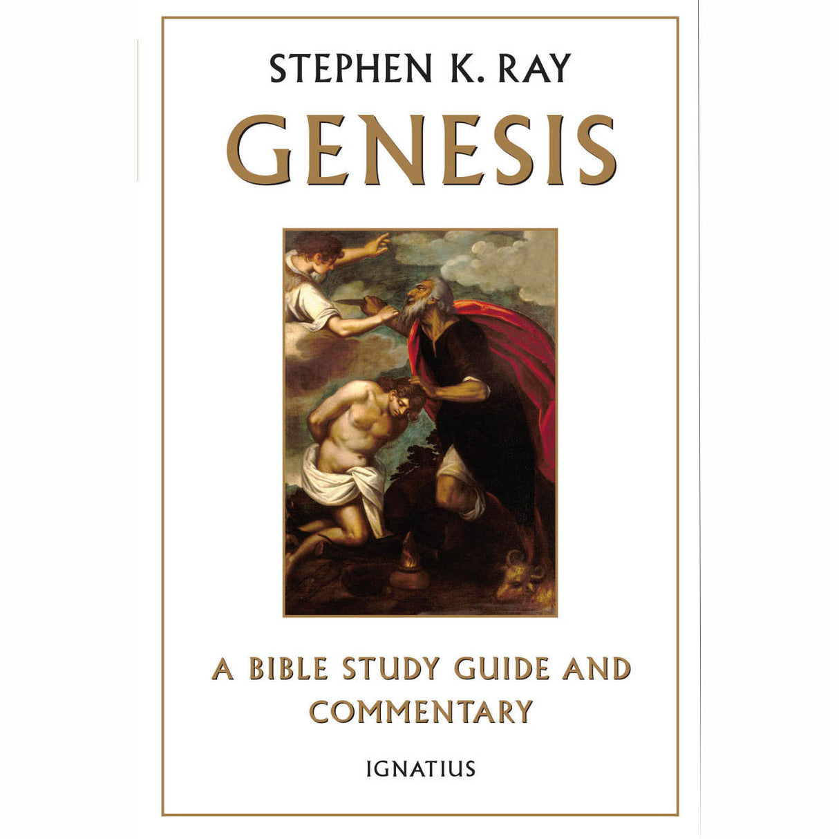 Genesis: A Bible Study Guide and Commentary