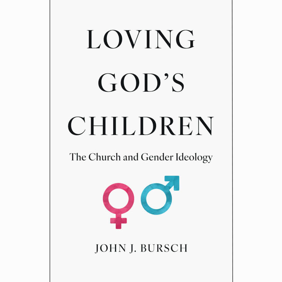 Loving God's Children