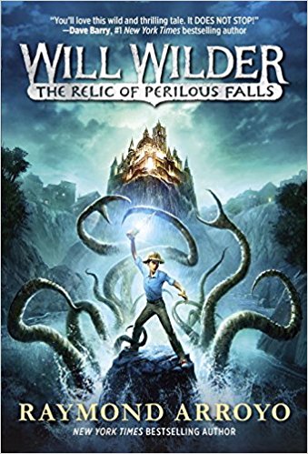 The Relic of Perilous Falls a WIll Wilder Adventure