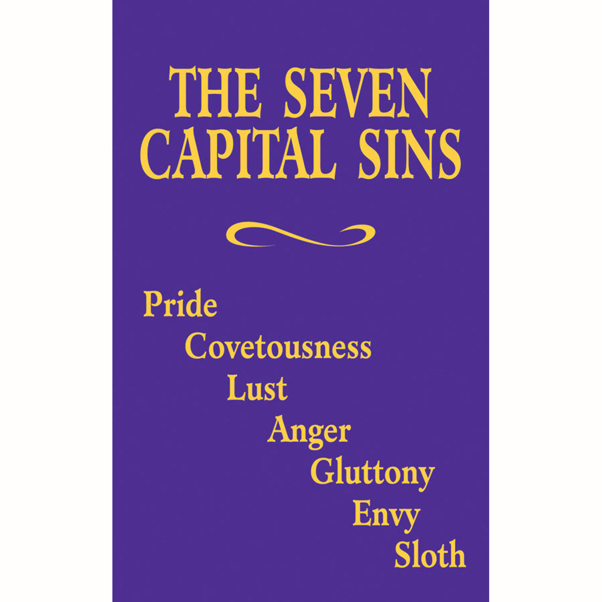 Seven Capital Sins