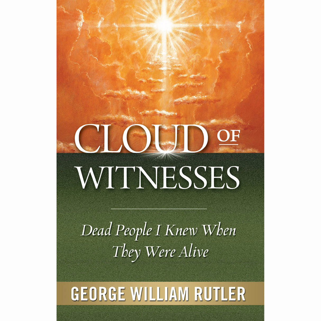 Cloud of Witnesses - Dead People I Knew When They Were Alive