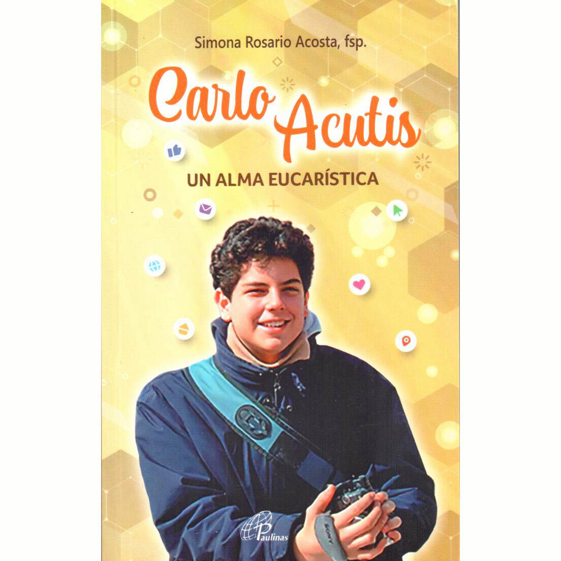 Carlo Acutis: un alma eucarística
