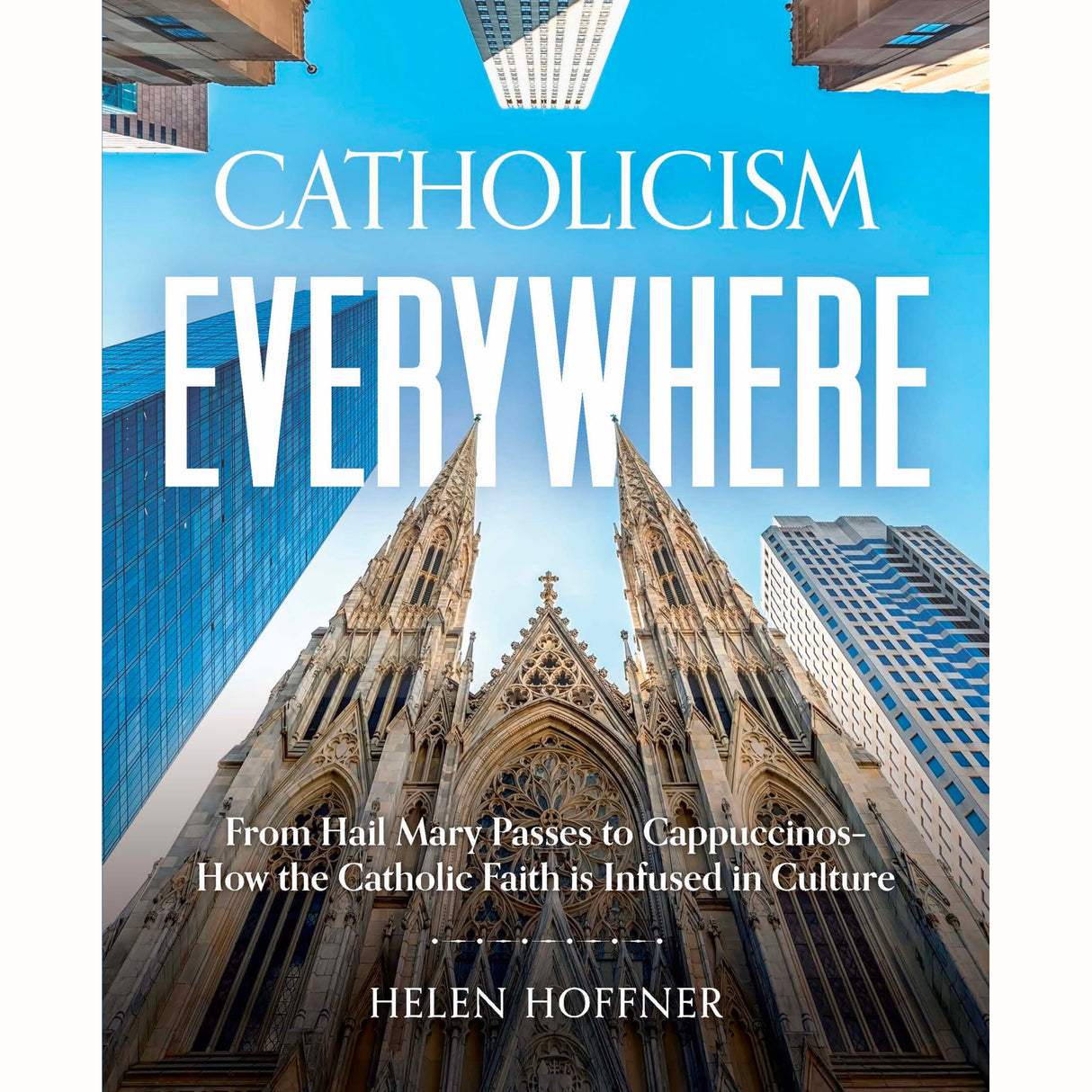 Catholicism Everywhere