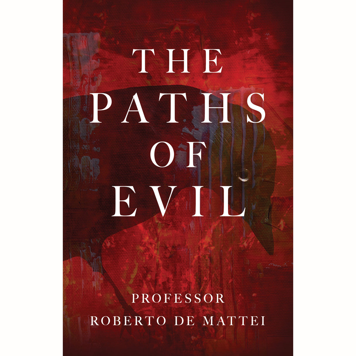 Paths of Evil