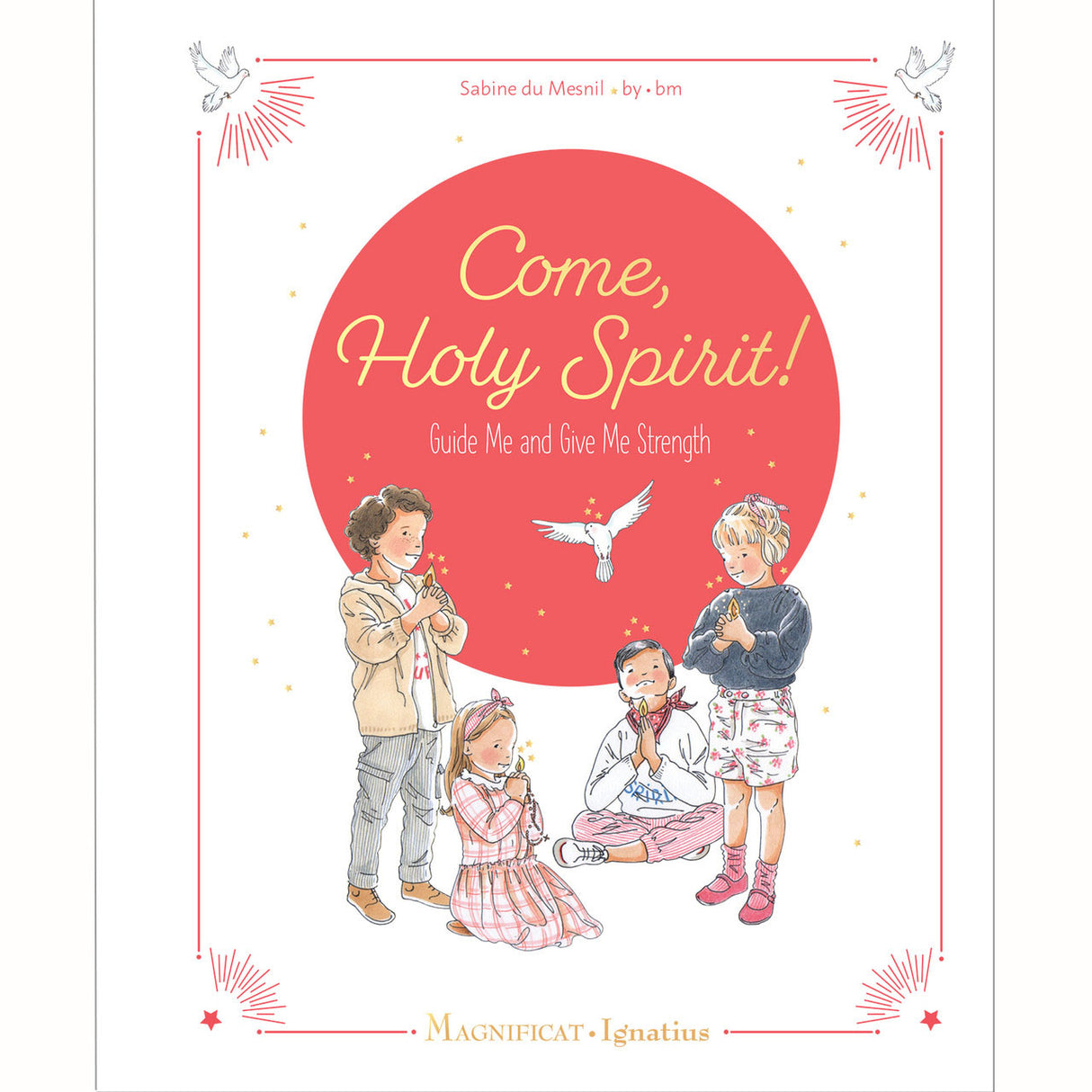 Come, Holy Spirit