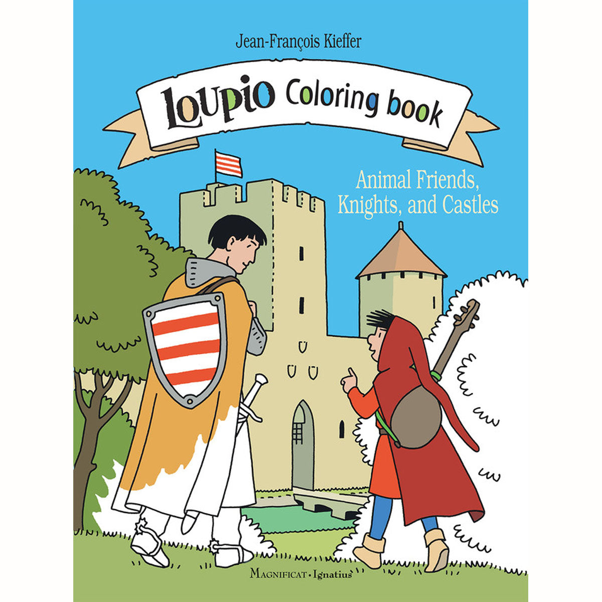 Loupio Coloring Book: Animal Friends, Knights, and Castles
