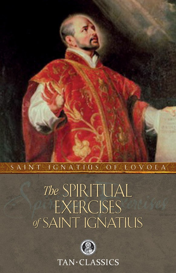 Spiritual Exercises of Saint Ignatius