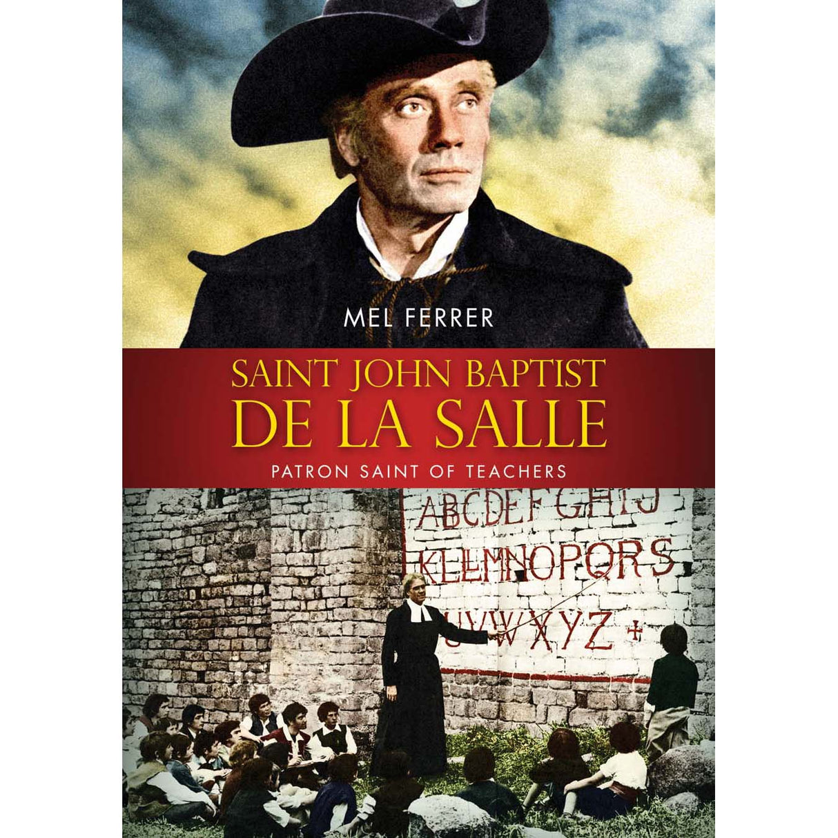 Saint John Baptist De La Salle - The Patron Saint of Teachers