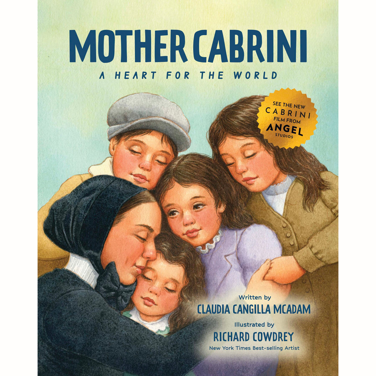 Mother Cabrini: A Heart for the World