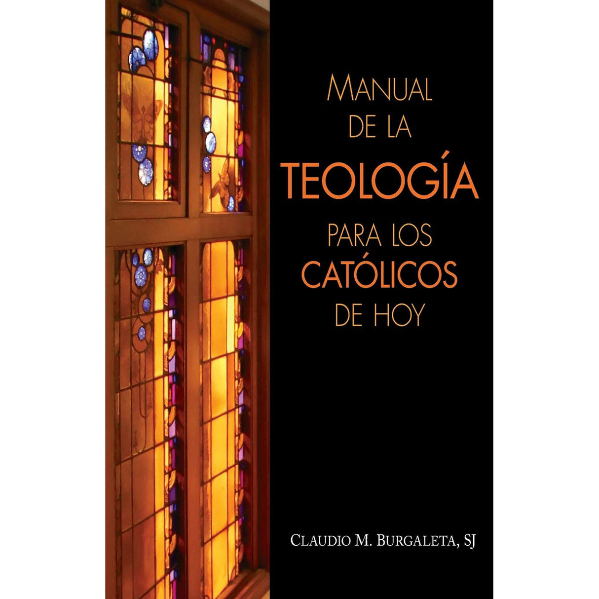 Manual de la teología para los católicos de hoy