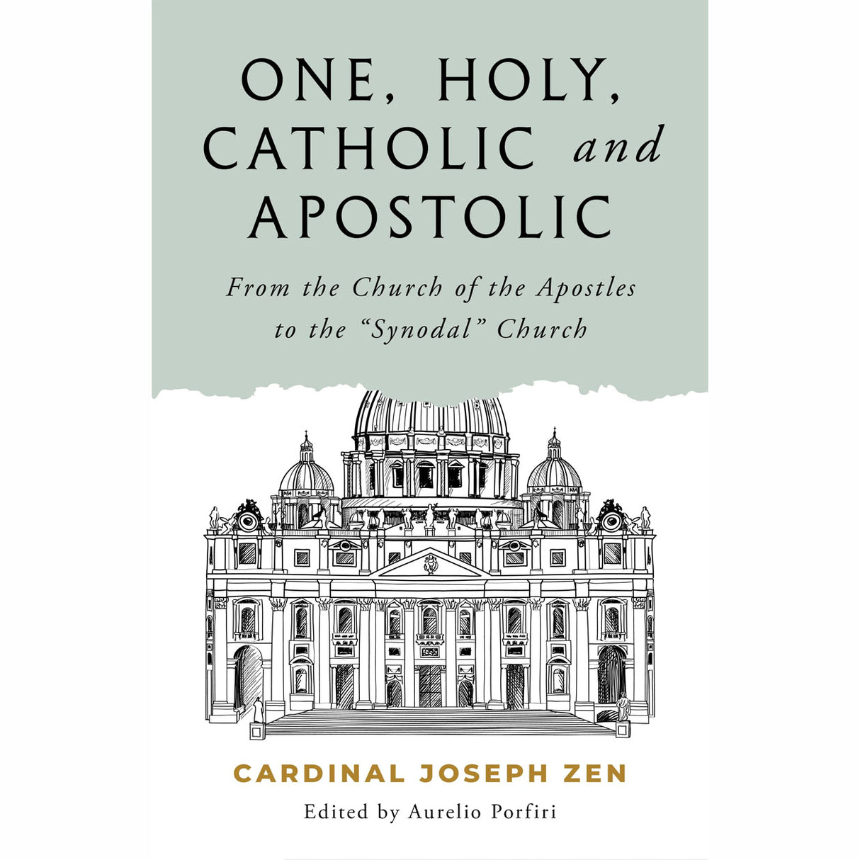 One, Holy, Catholic, and Apostolic