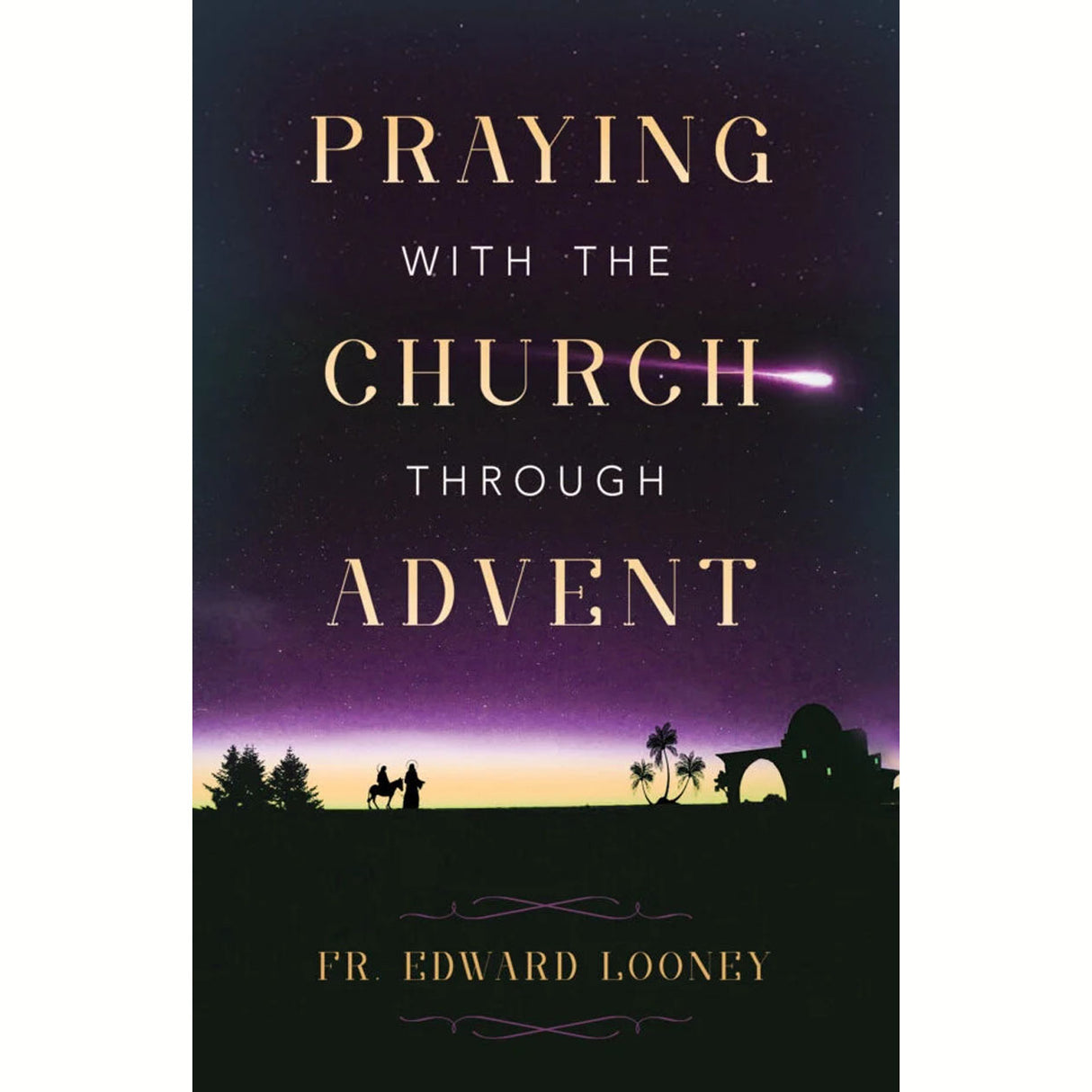 Praying with the Church Through Advent