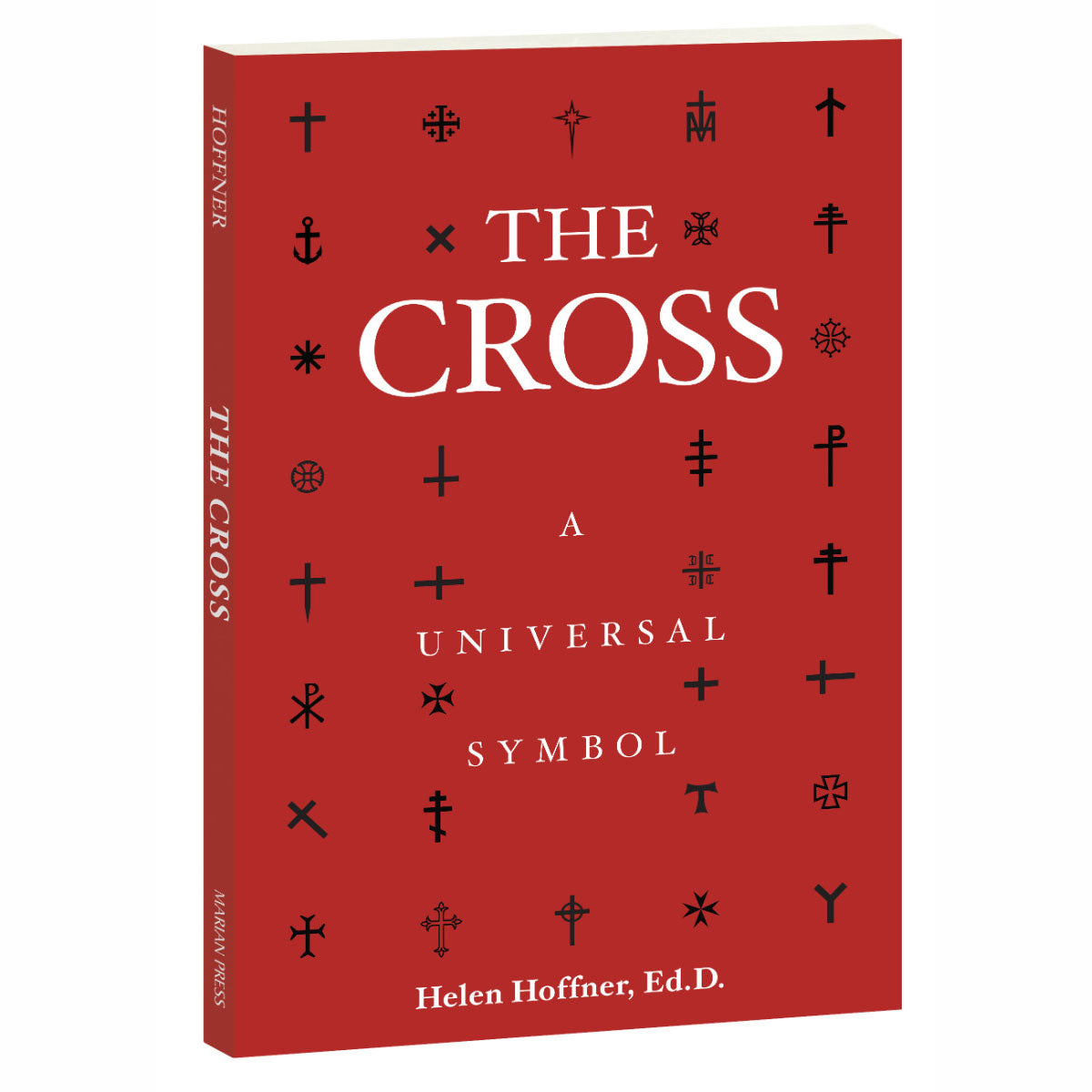 The Cross: A Universal Symbol