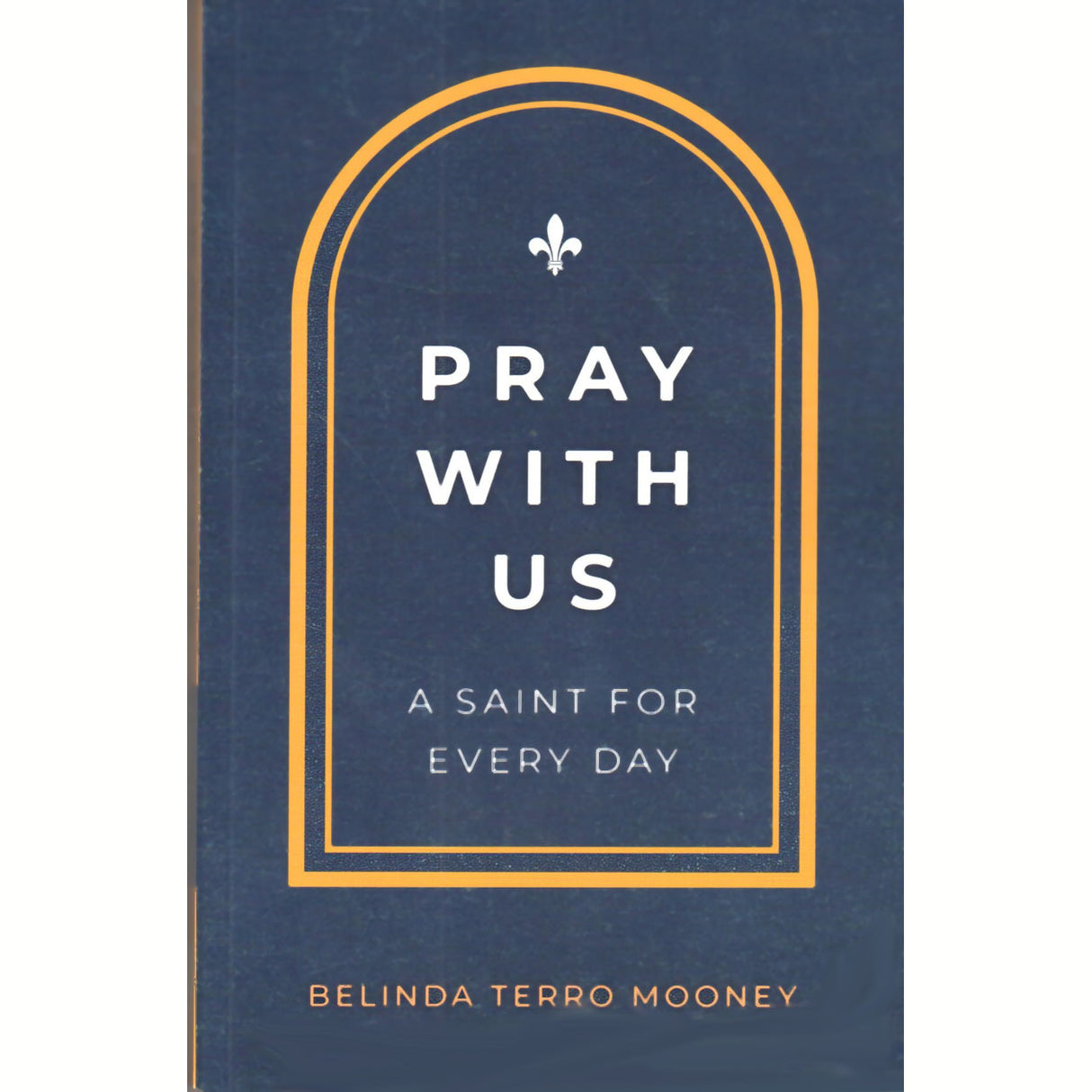 Pray With Us: A Saint For Every Day