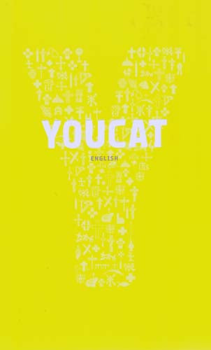 Youcat - Youth Catechism of the Catholic Church