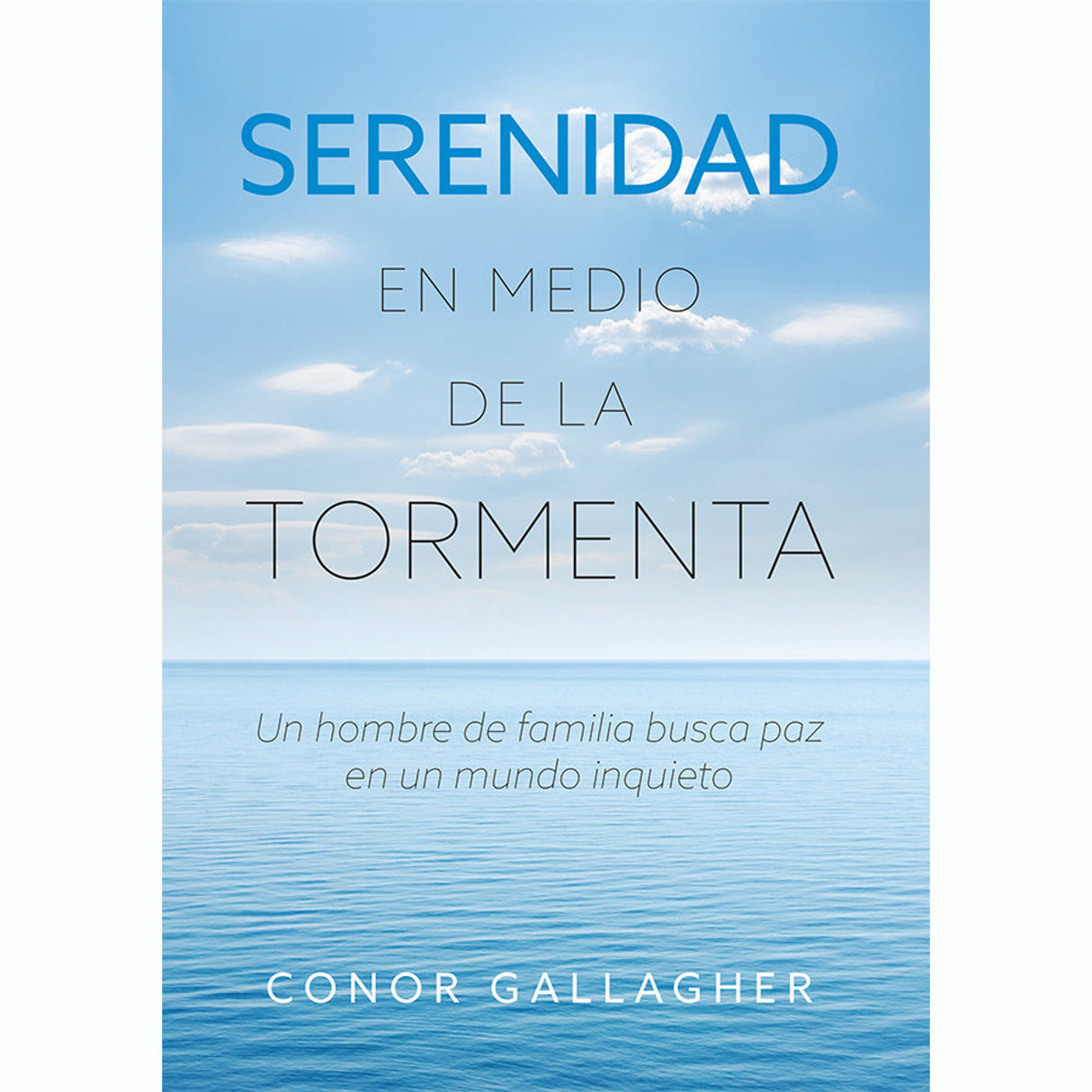 Serenidad en medio de la tormenta