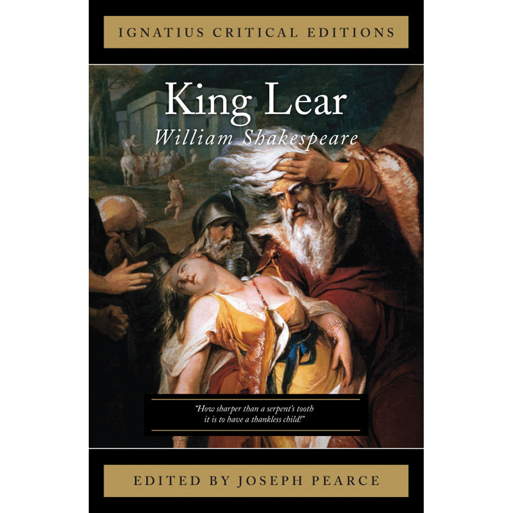 King Lear: Ignatius Critical Editions