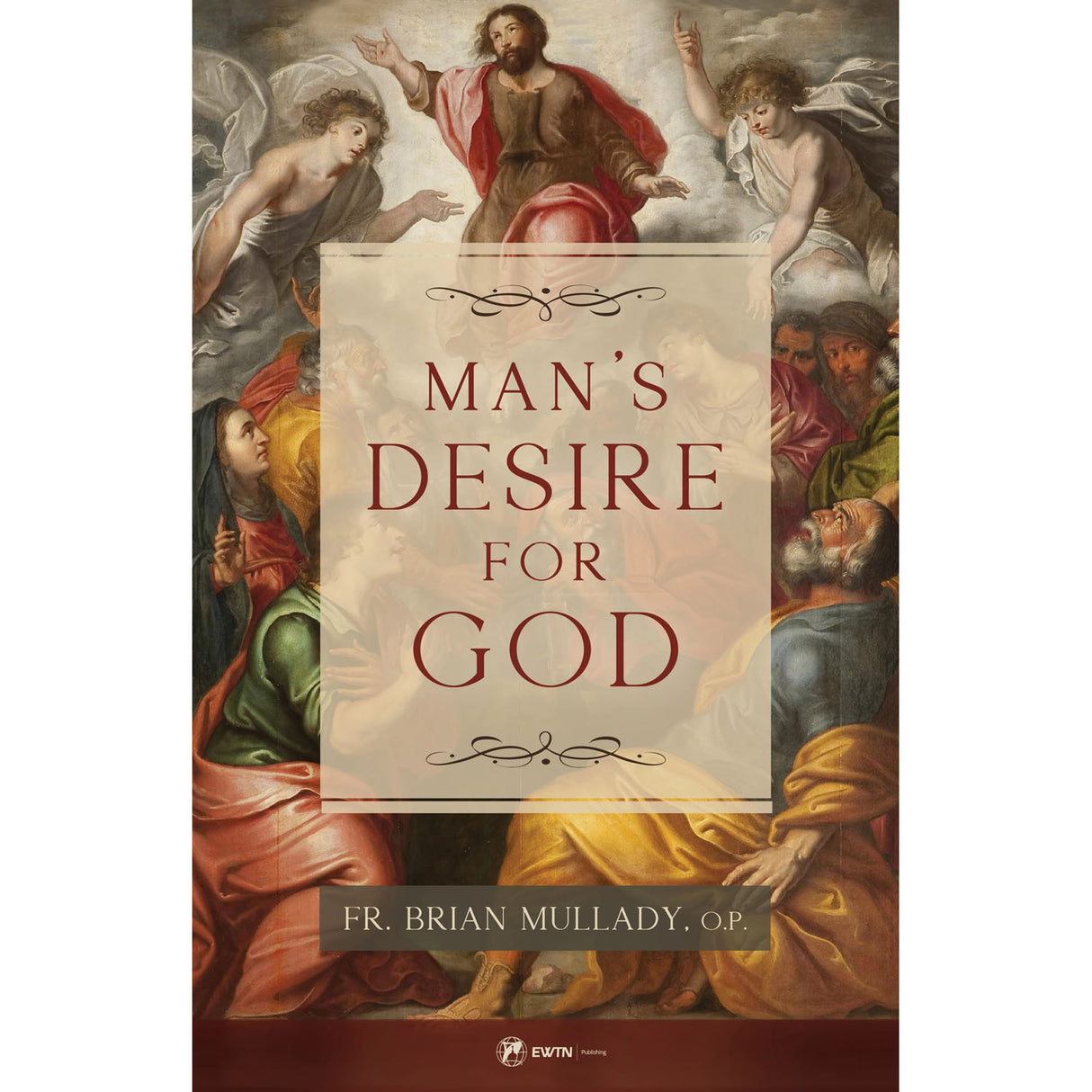 Man's Desire for God
