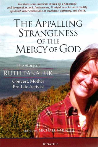 Appalling Strangeness of the Mercy of God