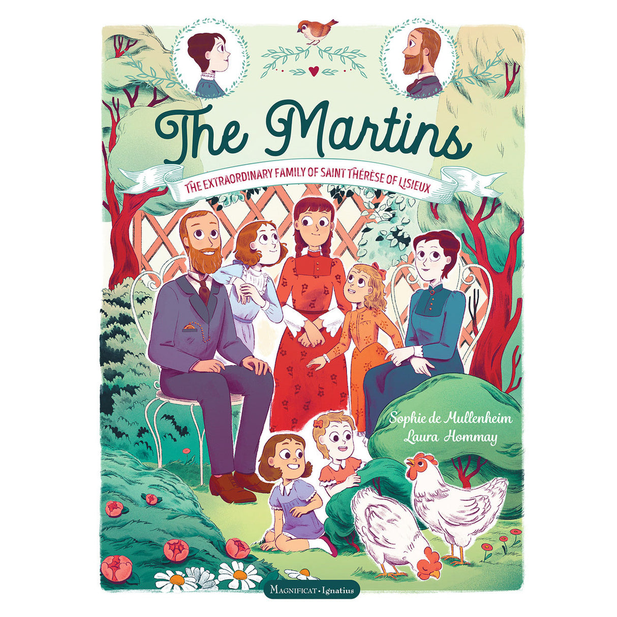 The Martins: The Extraordinary Family of Saint Thérèse of Lisieux