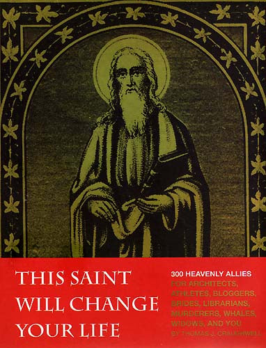 This Saint Will Change Your Life - 300 Heavenly Allies